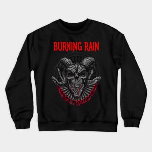 BURNING RAIN BAND Crewneck Sweatshirt